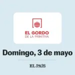 Gordo de la Primitiva: check draw for Sunday, May 3