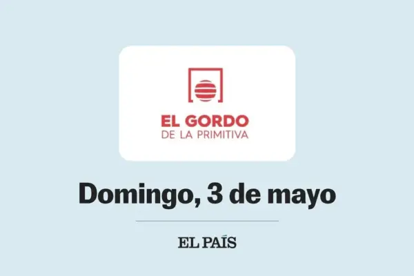 Gordo de la Primitiva: check draw for Sunday, May 3