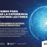 EL PAÍS launches ‘ConversIA: new dynamic subscription management system optimized by AI’