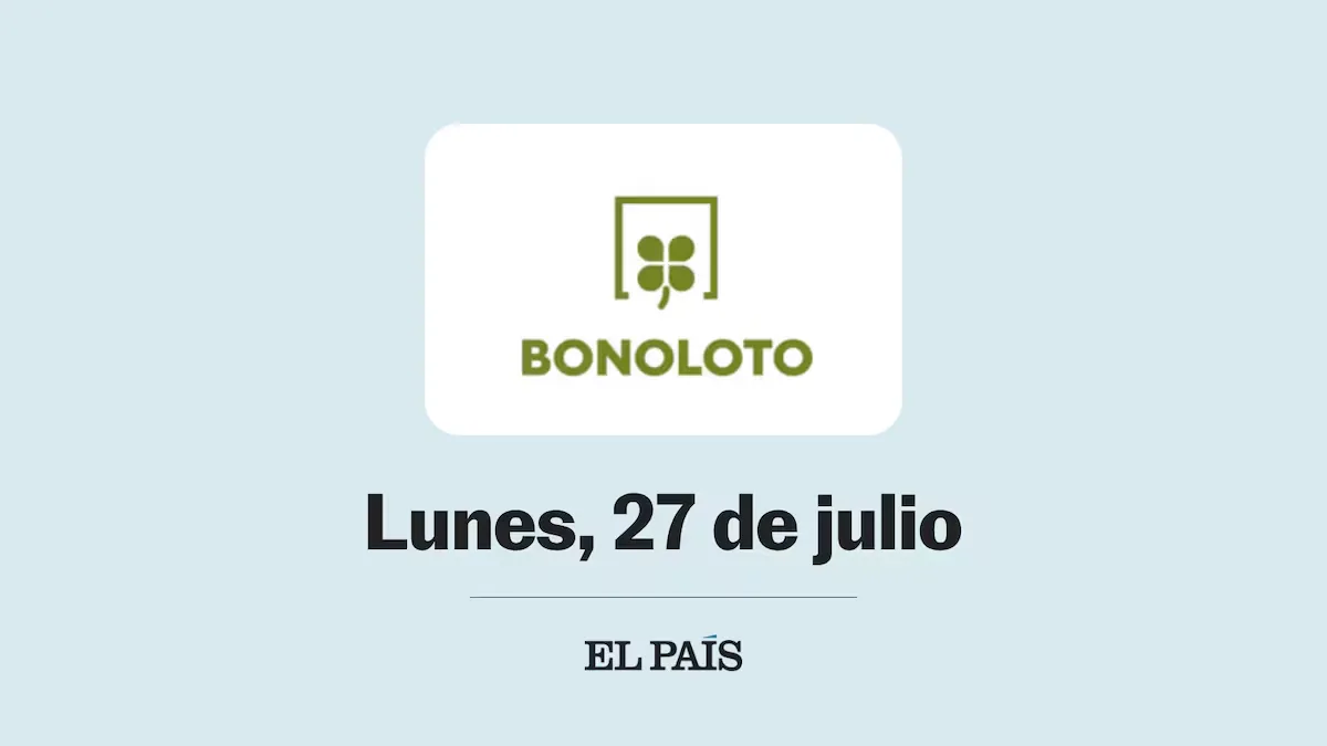 Bonoloto: check Monday, July 27 draw