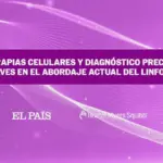 Cell therapies and early diagnosis: keys in the current approach to lymphoma
